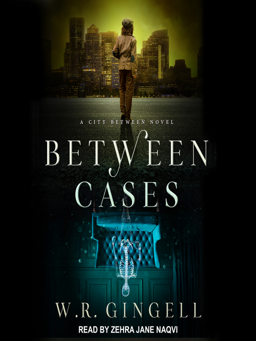 Title details for Between Cases by W.R. Gingell - Available